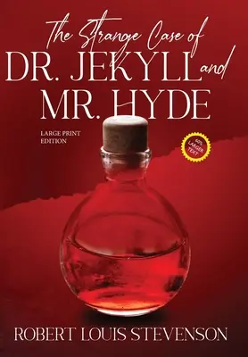 Lo strano caso del dottor Jekyll e del signor Hyde (Annotated, Large Print) - The Strange Case of Dr. Jekyll and Mr. Hyde (Annotated, Large Print)