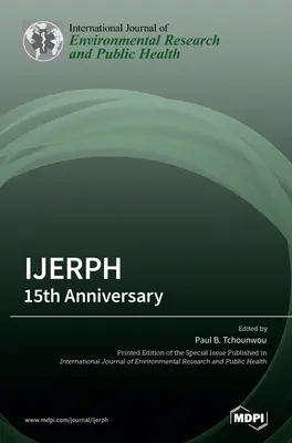 Ijerph: 15° anniversario - Ijerph: 15th Anniversary