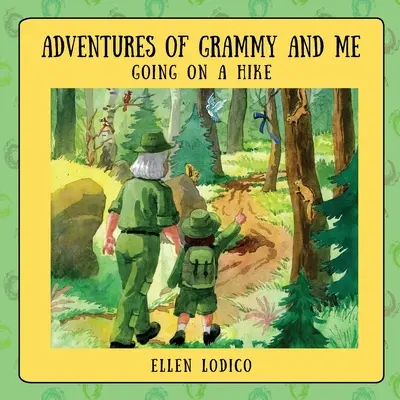 Le avventure di me e della nonna: Un'escursione - Adventures of Grammy and Me: Going on a Hike