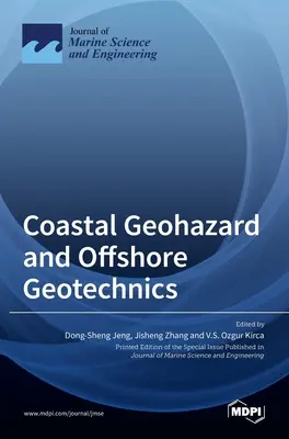 Geofauna costiera e geotecnica offshore - Coastal Geohazard and Offshore Geotechnics