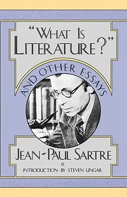 Che cos'è la letteratura e altri saggi - What Is Literature? and Other Essays