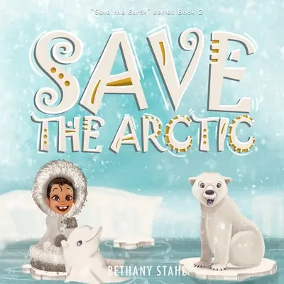 Salva l'Artico - Save the Arctic