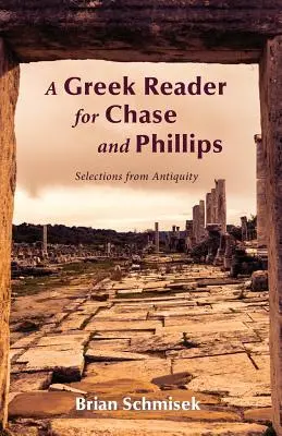 Un lettore di greco per Chase e Phillips - A Greek Reader for Chase and Phillips