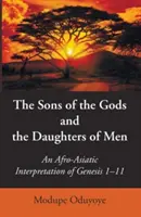 I figli degli dei e le figlie degli uomini - The Sons of the Gods and the Daughters of Men