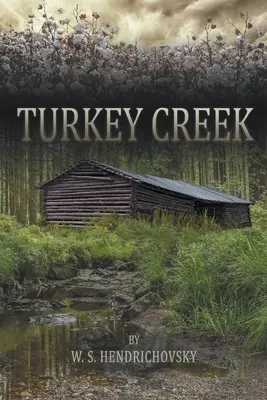 Il torrente dei tacchini - Turkey Creek