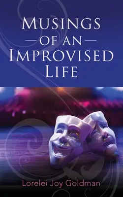 Riflessioni su una vita improvvisata - Musings of an Improvised Life