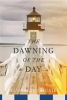 L'alba del giorno - The Dawning of the Day