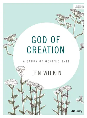 Il Dio della creazione - Libro di studi biblici (riveduto) - God of Creation - Bible Study Book (Revised)