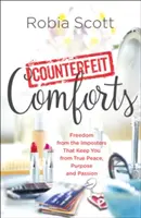 Comodità contraffatte - Counterfeit Comforts
