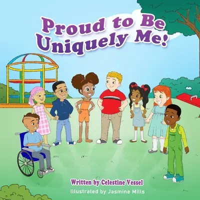 Orgoglioso di essere unicamente me: la serie Proud - Proud to Be Uniquely Me: The Proud Series