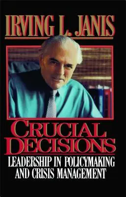 Decisioni cruciali - Crucial Decisions