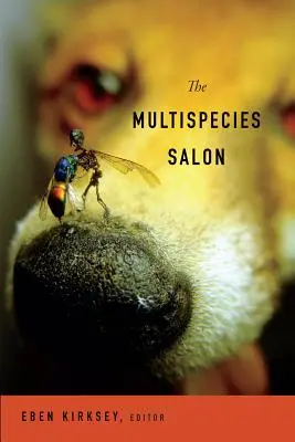 Il salone delle multispecie - The Multispecies Salon