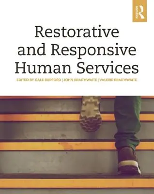 Servizi umani riparativi e reattivi - Restorative and Responsive Human Services