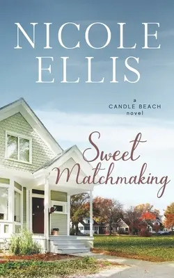 Dolci incontri: Un dolce romanzo di Candle Beach (Libro 6) - Sweet Matchmaking: A Candle Beach Sweet Romance (Book 6)