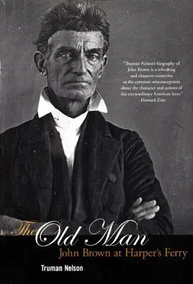 Il vecchio: John Brown a Harper's Ferry - The Old Man: John Brown at Harper's Ferry