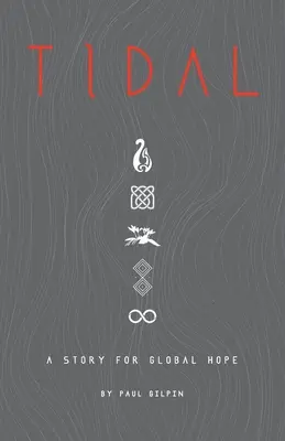 Marea: Una storia per la speranza globale - Tidal: A Story for Global Hope