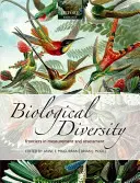 Diversità biologica: Le frontiere della misurazione e della valutazione - Biological Diversity: Frontiers in Measurement and Assessment