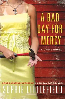 Un brutto giorno per la misericordia: Un romanzo criminale - A Bad Day for Mercy: A Crime Novel