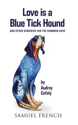 L'amore è un segugio dalla zecca blu - Love is a Blue Tick Hound