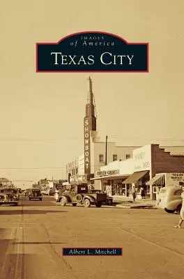 La città del Texas - Texas City