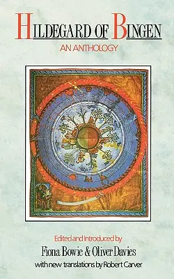 Ildegarda di Bingen - Un'antologia - Hildegard of Bingen - An Anthology