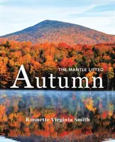 Autunno: Il manto sollevato - Autumn: The Mantle Lifted