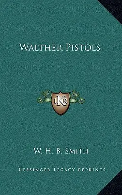 Pistole Walther - Walther Pistols