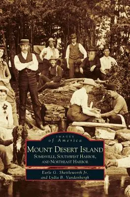 Mount Desert Island: Somesville, Southwest Harbor e Northeast Harbor - Mount Desert Island: Somesville, Southwest Harbor, and Northeast Harbor