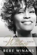 La Whitney che conoscevo - The Whitney I Knew