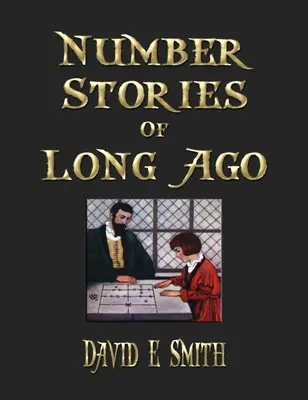 Storie di numeri di tanto tempo fa - Number Stories Of Long Ago