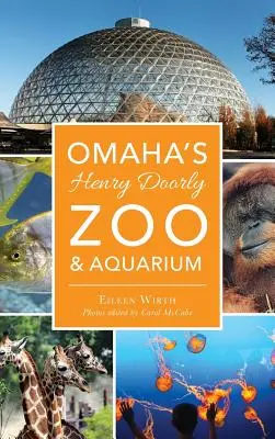 Lo zoo e l'acquario Henry Doorly di Omaha - Omaha's Henry Doorly Zoo & Aquarium