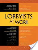 Lobbisti al lavoro - Lobbyists at Work
