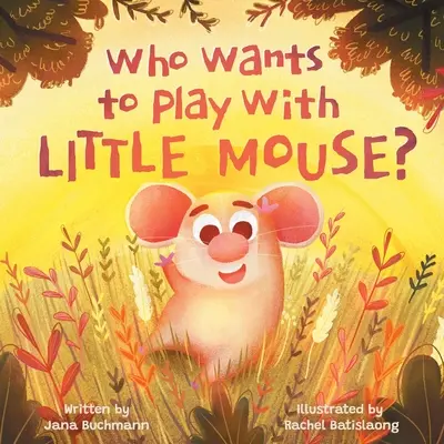 Chi vuole giocare con il topolino? - Who Wants To Play With Little Mouse?