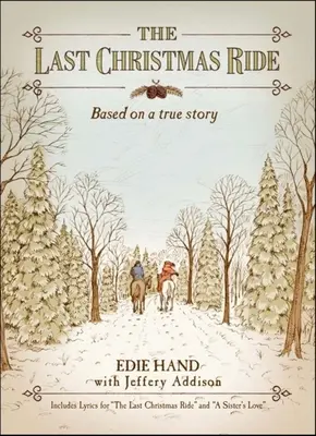 L'ultima cavalcata di Natale: una novella - The Last Christmas Ride: A Novella