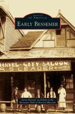 Il primo Bessemer - Early Bessemer
