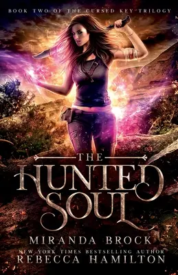 L'anima braccata: un romanzo fantasy urbano per nuovi adulti - The Hunted Soul: A New Adult Urban Fantasy Romance Novel