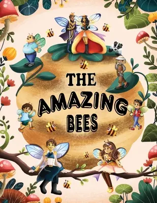 Le api fantastiche - The Amazing Bees