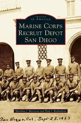 Deposito di reclutamento del Corpo dei Marines a San Diego - Marine Corps Recruit Depot San Diego