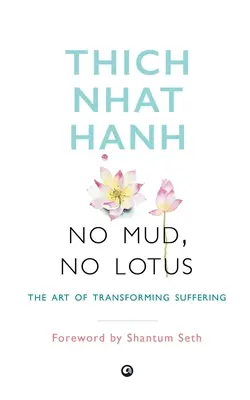 Niente fango, niente loto - No Mud, No Lotus