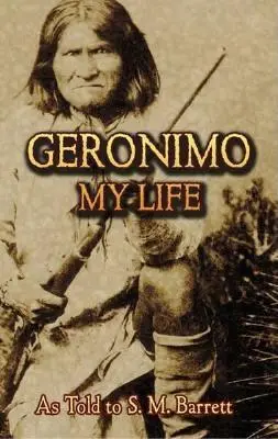 Geronimo: La mia vita - Geronimo: My Life
