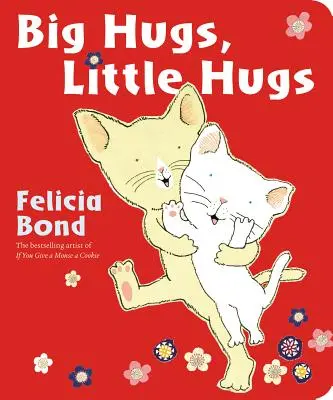 Grandi abbracci, piccoli abbracci - Big Hugs, Little Hugs