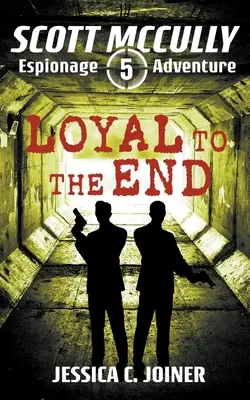 Fedele fino alla fine - Loyal to the End