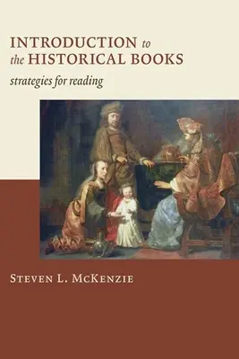 Introduzione ai libri storici: Strategie di lettura - Introduction to the Historical Books: Strategies for Reading