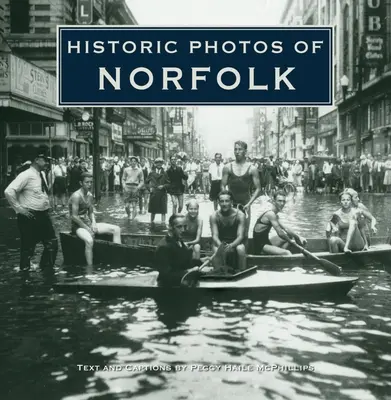 Foto storiche di Norfolk - Historic Photos of Norfolk
