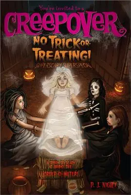 Niente dolcetto o scherzetto!, 9: Superscary Superspeciale - No Trick-Or-Treating!, 9: Superscary Superspecial