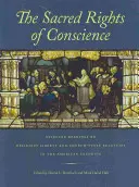 I sacri diritti della coscienza: Letture scelte sulla libertà religiosa e le relazioni tra Chiesa e Stato nella fondazione americana - The Sacred Rights of Conscience: Selected Readings on Religious Liberty and Church-State Relations in the American Founding