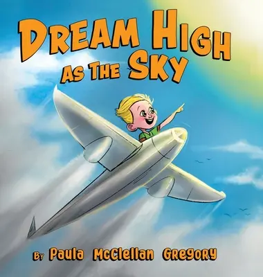 Sogno alto come il cielo - Dream High As The Sky