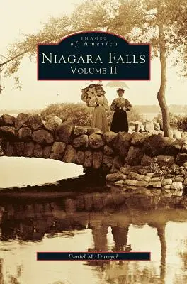 Le cascate del Niagara, volume 2 - Niagara Falls, Volume 2
