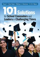 101 soluzioni per consulenti e dirigenti scolastici in tempi difficili - 101 Solutions for School Counselors and Leaders in Challenging Times
