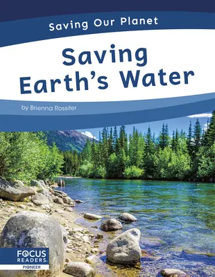 Salvare l'acqua della Terra - Saving Earth's Water